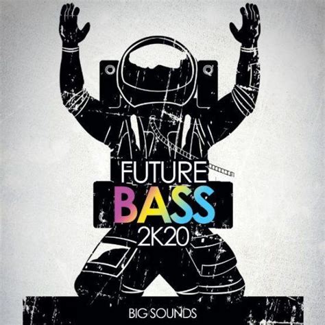 Big Sounds Future Bass K Sample Pack Highlife Samples Myloops