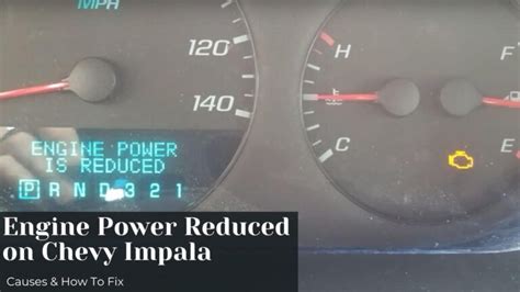 Engine Reduced Power Chevy Impala Causes Fix