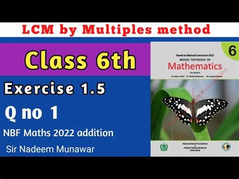 Class 6 Exercise 1 5 Q No 1 Find LCM By Multiple Method Ex 1 5 NBF