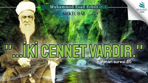 Mektub D Nyada Cennet Kokusu Muhammed Esad Erbili Hazretleri