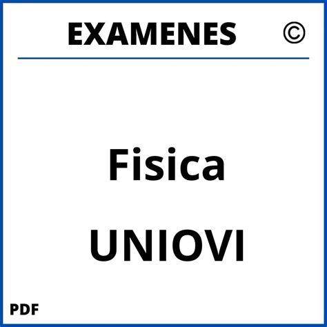 Examenes Fisica UNIOVI 2024