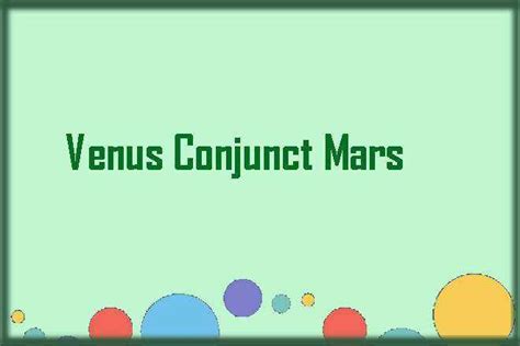 Venus Conjunct Mars Synastry Venus Conjunct Mars Trine Sextile