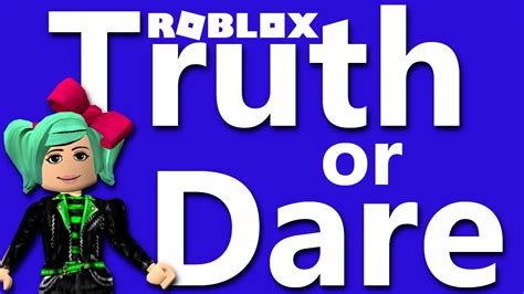 Roblox Live Lets Play Truth Or Dare In The Chat Youtube