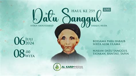 PERINGATAN HAUL KE 259 DATU SANGGUL SYEKH ABDUSSAMAD SIRAJUL HUDA 06