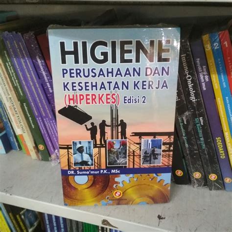 Jual Buku Higiene Perusahaan Dan Kesehatan Kerja Hiperkes Oleh Suma