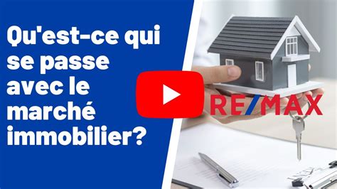 Quest ce qui se passe avec le marché immobilier YouTube