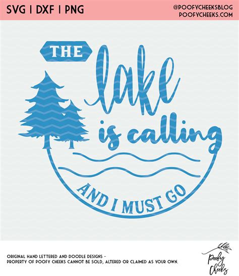 The Lake Cut File The Lake Is Calling Svg Dxf And Png Poofy Cheeks