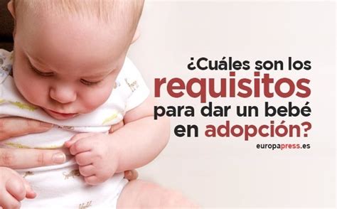 Qué requisitos son necesarios para dar a un bebé en adopción