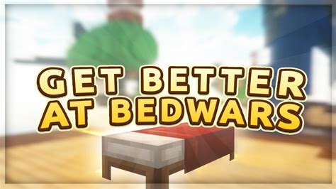 How To Get Better At Bedwars Tips And Tricks Ft Carl Papa Youtube