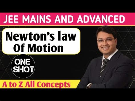 Nlm By NV Sir NV Sir Physics Newton S Laws Of Motion One Shot Pw