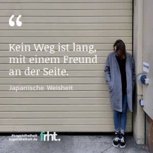 Quote Of The Week Kein Weg Ist Lang Mit Einem Freund An Deiner Seite