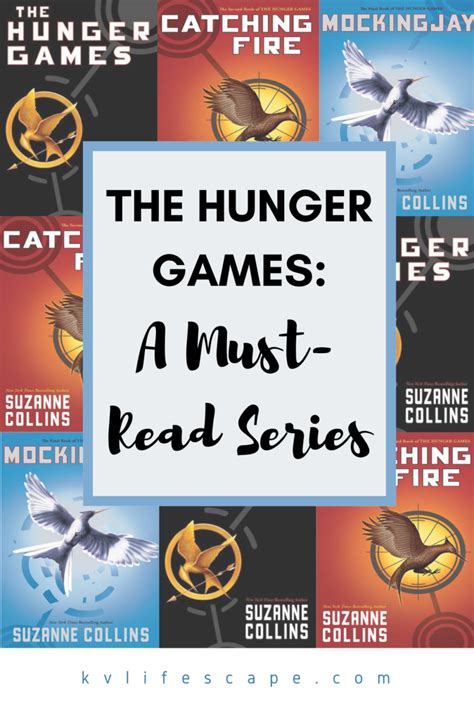 The Hunger Games: A Must-Read Series - K + V Lifescape