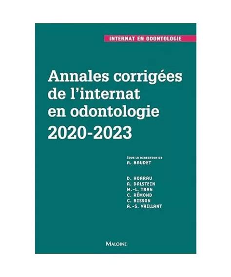 ANNALES CORRIGÉES DE l internat en odontologie 2020 2023 Hoareau