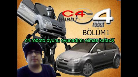 c4 robot istanbul oyunadıkı oyunadıkı elmas kafaxX YouTube