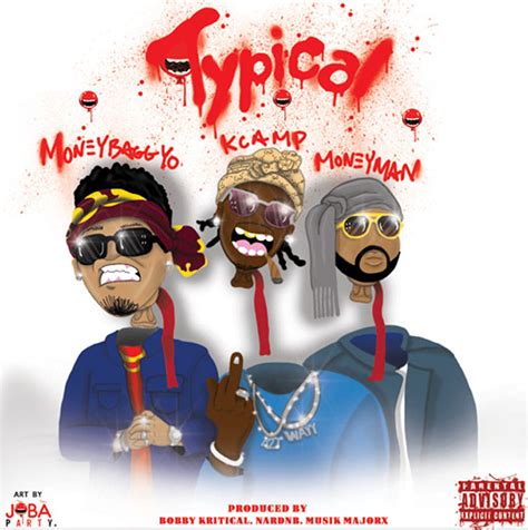 K Camp, MoneyBagg Yo and Money Man Connect on New Song 'Typical' - XXL