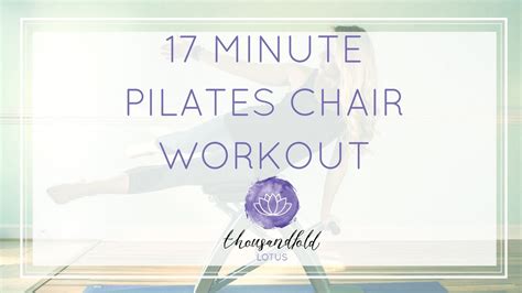 Pilates Chair Workout 17 Minutes Youtube