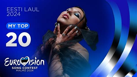 Eesti Laul My Top Eurovision Estonia Youtube