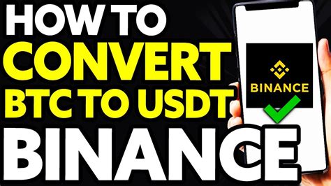 How To Convert Btc To Usdt On Binance Easy Youtube