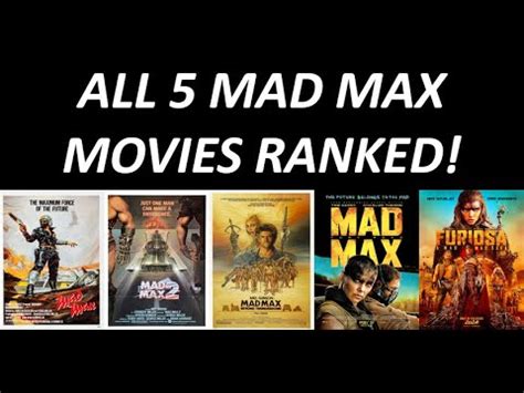 All 5 Mad Max Movies Ranked Worst To Best W Furiousa A Mad Max