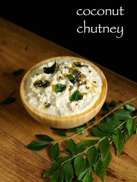 नारियल की चटनी Coconut Chutney In Hindi डोसा और इडली के लिए चटनी