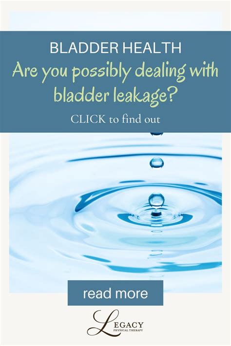 Bladder Health Are You Dealing With Bladder Leakage Bladder Leakage Bladder Bladder