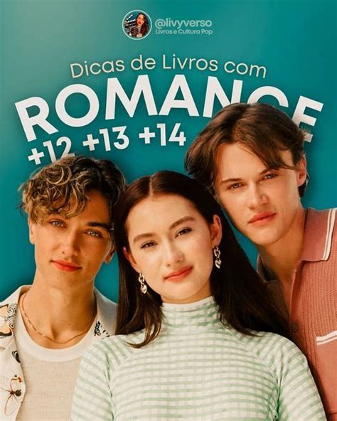 Livros Para 12 13 Anos Romance - Livros +14 | Livros 12/13 romance, Livros de romance, Dicas de livros