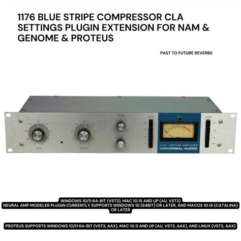 1176 Blue Stripe Compressor CLA SETTINGS Plugin Extension For NAM