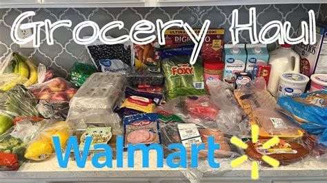 Huge Budget Weekly Walmart Grocery Haul And Meal Plan