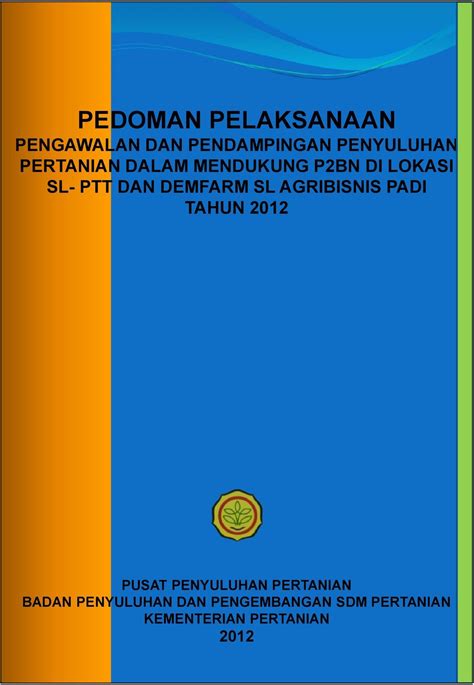 Pedoman Pelaksanaan Pengawalan Dan Pendampingan Penyuluhan Pertanian