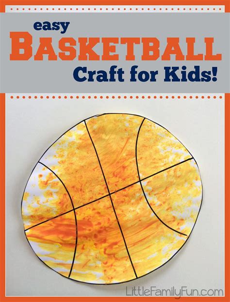 Little Family Fun: Basketball Craft for Kids