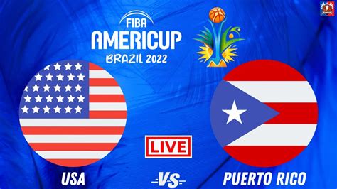 Fiba Live Usa Vs Puerto Rico Fiba Americup Quarter Finals Live