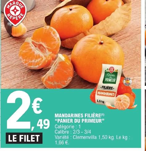 Promo MANDARINES FILIÈR PANIER DU PRIMEUR chez E Leclerc