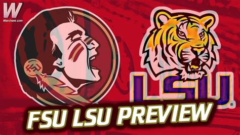 Fsu Lsu Preview Lsu Football Report Fsu Football Warchant Tv