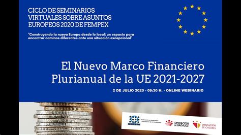 Ciclos Fempex Sem El Nuevo Marco Financiero Plurianual De La Ue