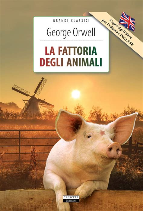 La Fattoria Degli Animali Ediz Italiana E Inglese Integrali Con