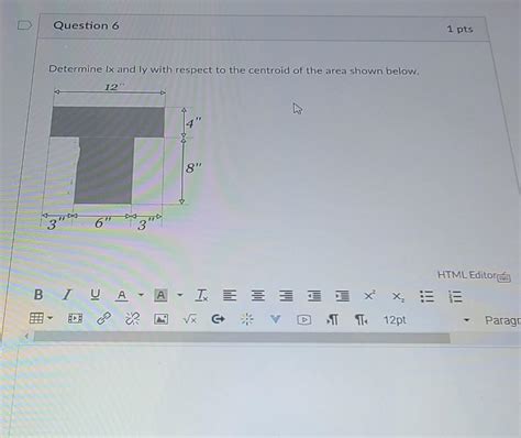 Solved Question 6 1 Pts Determine Lx And Ly With Respect To Chegg