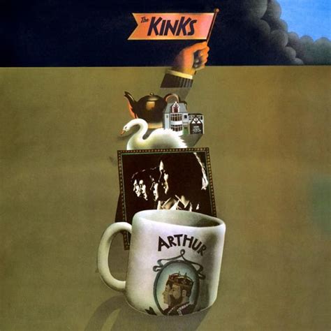 The Kinks Arthur Or The Decline And Fall Of The British Empire Lyrics And Tracklist Genius