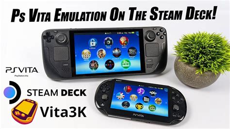 Ps Vita Emulation On The Steam Deck The Gamepad Gamer