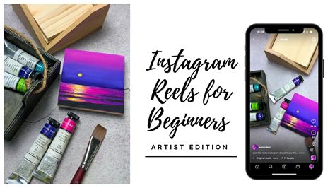 Instagram Reels for Beginners : Learn to Make Fun Art Reveal Videos ...