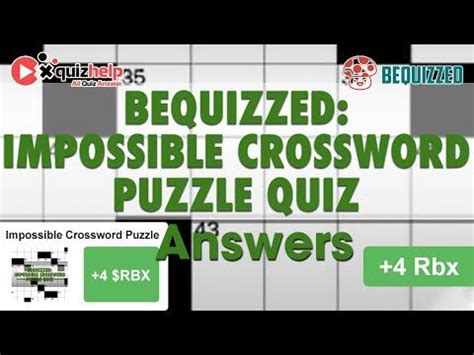 The Impossible Crossword Puzzle Quiz Answers Earn Rbx Bequizzed