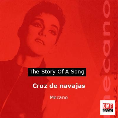 The Story And Meaning Of The Song Cruz De Navajas Mecano