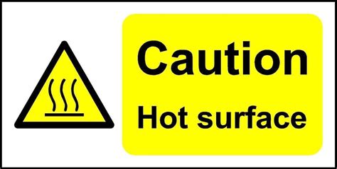 Caution Hot Surface Safety Sign Self Adhesive Sticker 200mm X 100mm Case Pack Of 10 Amazon