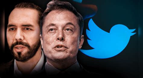 Elon Musk Due O De Twitter Nayib Bukele Celebra La Millonaria Compra