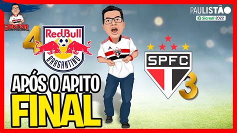 PÓS JOGO MAIS UMA DERROTA RED BULL BRAGANTINO 4 X 3 SÃO PAULO