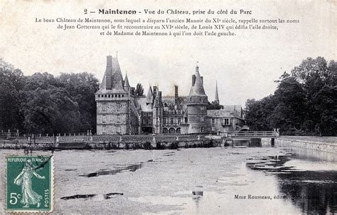 Maintenon Le Ch Teau Carte Postale Ancienne Et Vue D Hier Et