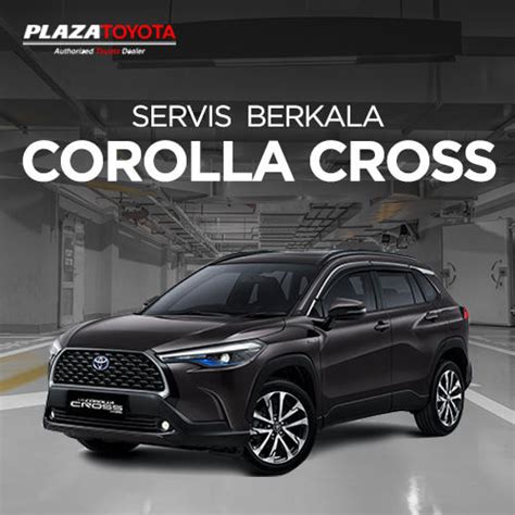 Jual Servis Berkala Corolla Cross Garasi Id