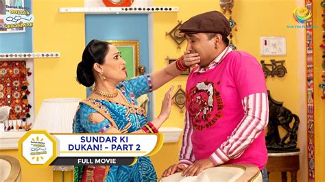 Sundar Ki Dukan I Part 2 I Full Movie I Taarak Mehta Ka Ooltah