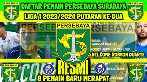 Resmi Daftar Pemain Persebaya Liga Putaran Ke Dua Welcome