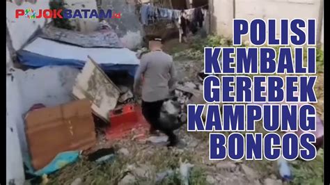 Polisi Kembali Gerebek Kampung Boncos Youtube