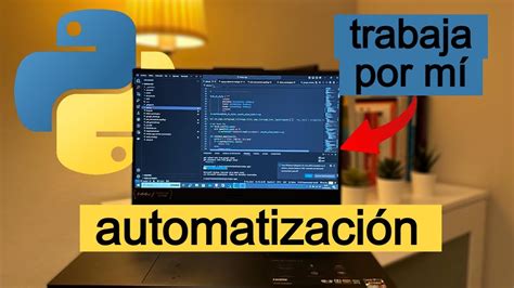 Proyectos De Automatizaci N Con Python Para Principiantes Youtube